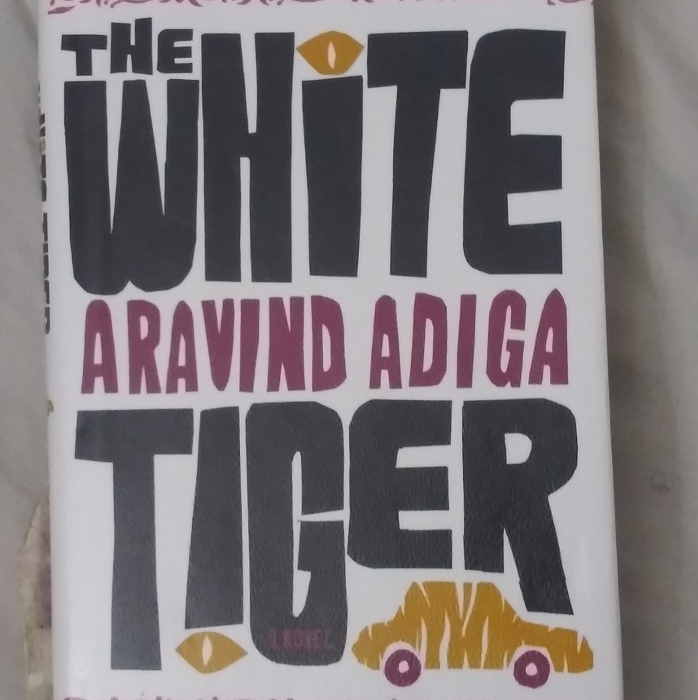 Book: The White Tiger by Aravind Adiga